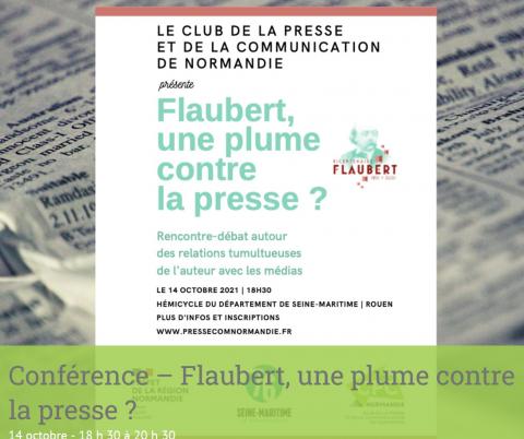 Conférence "Flaubert, une plume contre la presse"